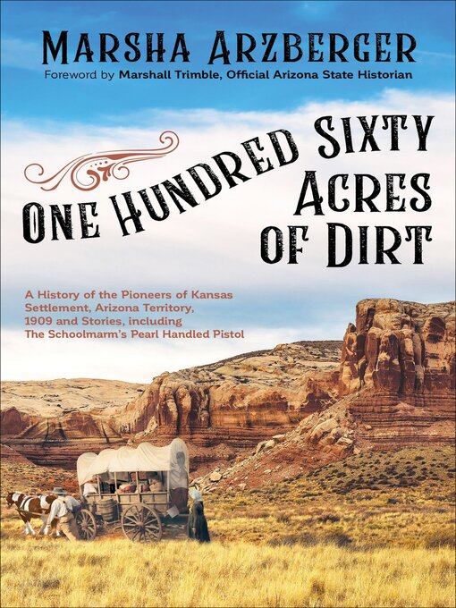 Title details for One Hundred Sixty Acres of Dirt by Marsha Arzberger - Available